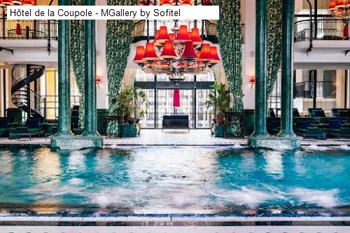 Chất lượng Hôtel de la Coupole - MGallery by Sofitel