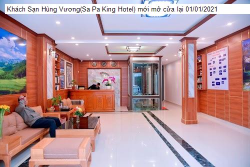 Chất lượng Khách Sạn Hùng Vương(Sa Pa King Hotel) mới mở cửa lại 01/01/2021