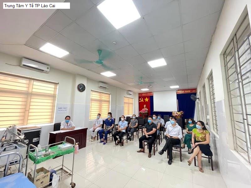 Trung Tâm Y Tế TP Lào Cai