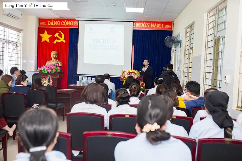Trung Tâm Y Tế TP Lào Cai
